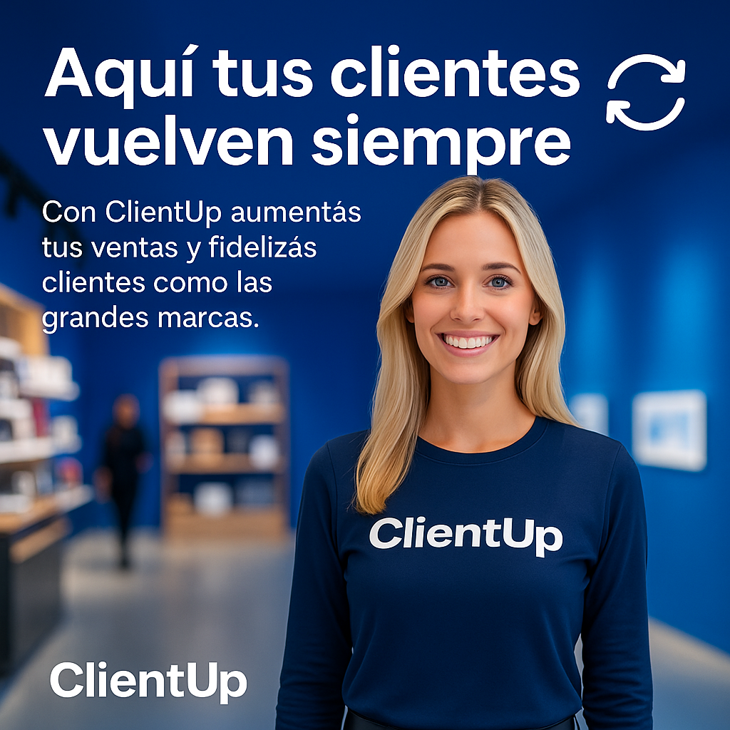 ClientUp Pro - Sistema de fidelización y crecimiento