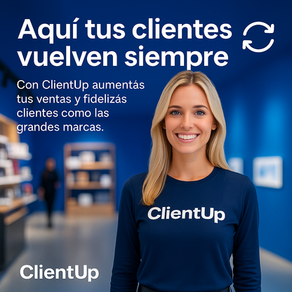 ClientUp Pro - Sistema de fidelización y crecimiento